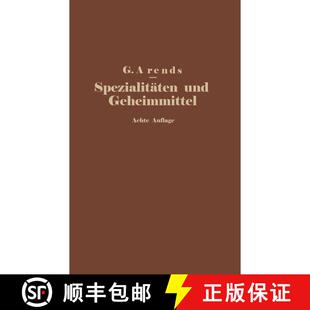 【3-4周达】Spezialitäten und Geheimmittel aus den Gebieten der Medizin, Technik Kosmetik und Nahrung... [9783642988813]