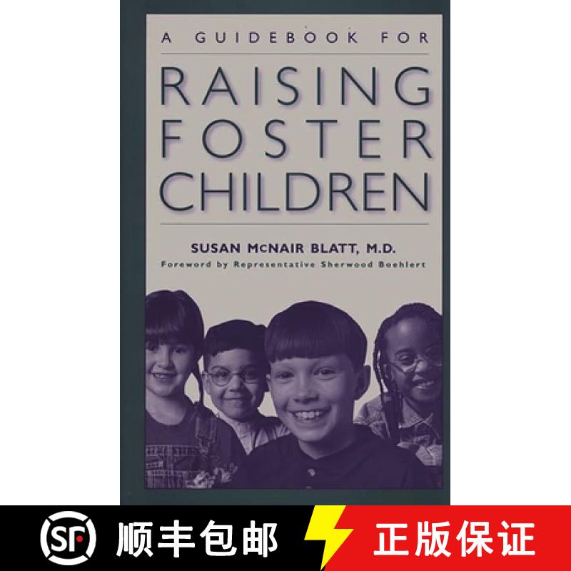 【3-4周达】A Guidebook for Raising Foster Children [9780897896535]