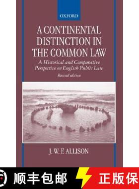 【3-4周达】A Continental Distinction in the Common Law ' a Historical and Comparative Perspective on ... [9780198298656]