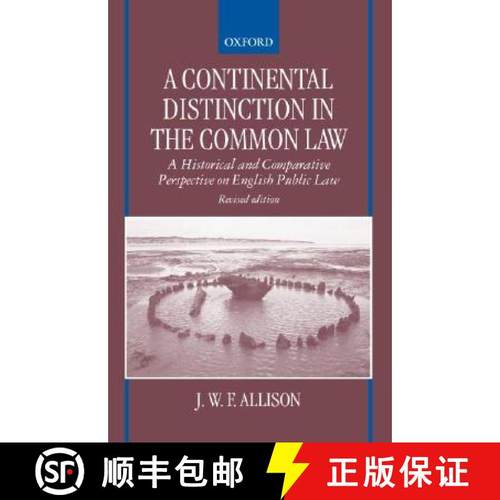 【3-4周达】A Continental Distinction in the Common Law ' a Historical and Comparative Perspective on ... [9780198298656]