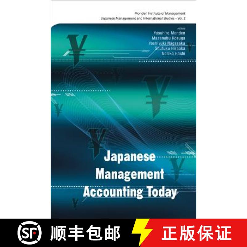 【3-4周达】JAPANESE MANAGEMENT ACCOUNTING TODAY (V2 [9789812700810]