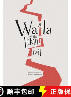 【3-4周达】Waila on the Hiking Trail [9780578433486]