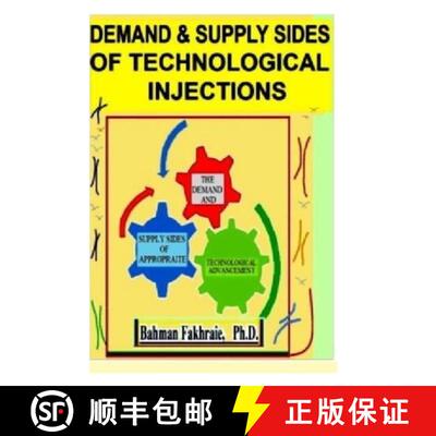 【3-4周达】Demand and supply Sides of Technological Injections [9780985295837]