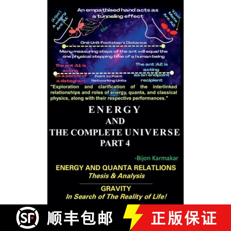【2-3周达】Energy and The Complete Universe. Part 4. Subtitle: Energy and Quanta Relation. (Thesis & ... [9789334136081]