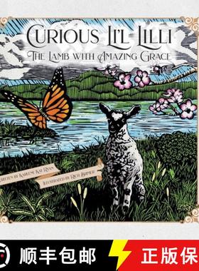 【3-4周达】Curious Li'l Lilli: The Lamb with Amazing Grace [9781088244876]