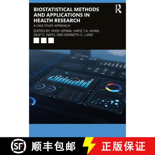 【3-4周达】Biostatistical Methods and Applications in Health Research: A Case Study Approach [9781032700991]