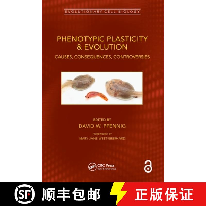 【3-4周达】Phenotypic Plasticity & Evolution: Causes, Consequences, Controversies [9780367676551]