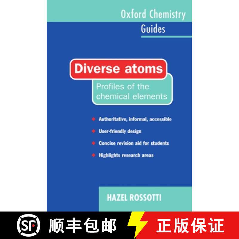【3-4周达】Diverse Atoms: Profiles of the Chemical Elements [9780198558156]