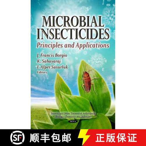【3-4周达】精装 Microbial Insecticides: Principles and Applications [9781612092232]