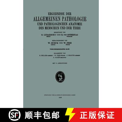 【3-4周达】Ergebnisse der Allgemeinen Pathologie und Pathologischen Anatomie des Menschen und der Tie... [9783662317228]