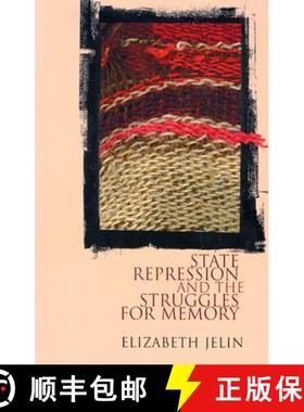 【3-4周达】State Repression and the Struggles for Memory [9780816642847]