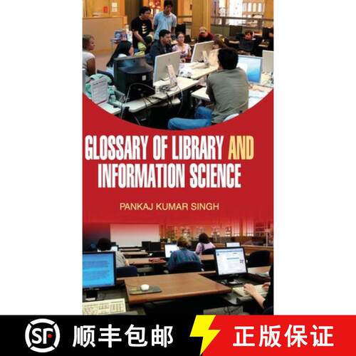 【3-4周达】精装 Glossary of Library and Information Science [9789350564226]