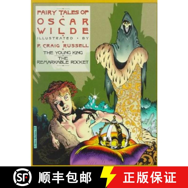 预订 Fairy Tales of Oscar Wilde: The Young King and the Remarkable Rocket, Volume 2: Signed Edition V... [9781561630998]
