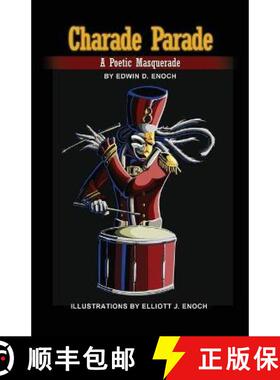 预订 Charade Parade: A Poetic Masquerade [9781645302803]