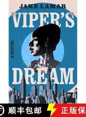 【3-4周达】Viper's Dream: A Novel [9781639105694]