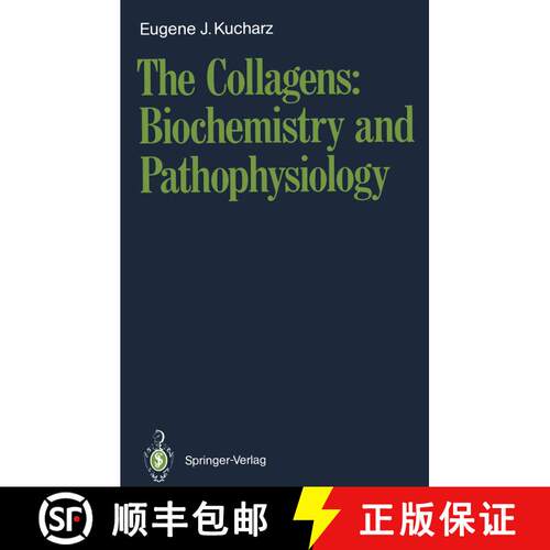 【3-4周达】The Collagens: Biochemistry and Pathophysiology [9783642761997]