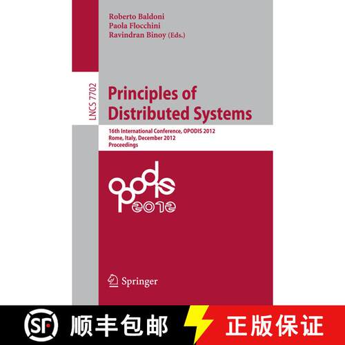 【3-4周达】Principles of Distributed Systems : 16th International Conference, OPODIS 2012, Rome, Ital... [9783642354755]