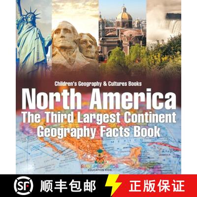 【3-4周达】North America : The Third Largest Continent - Geography Facts Book | Children's Geography ... [9798869413116]