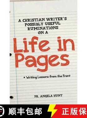 预订 A Christian Writer's Possibly Useful Ruminations on a Life in Pages [9781961394759]