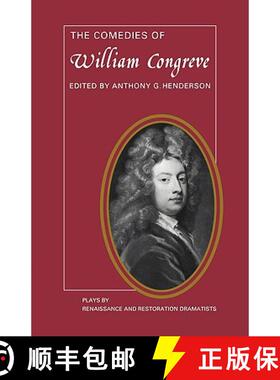 【3-4周达】Comedies of William Congreve: The Old Batchelour, Love for Love, The Double Dealer, The Wa... [9780521289320]