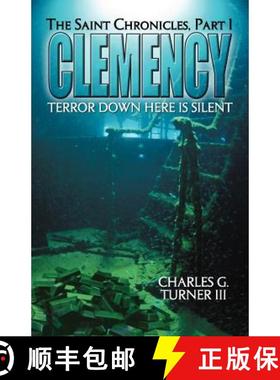 【3-4周达】Clemency: The Saint Chronicles, Part 1 [9781458203588]