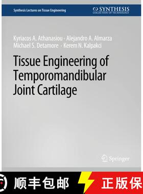 【3-4周达】Tissue Engineering of Temporomandibular Joint Cartilage [9783031014499]