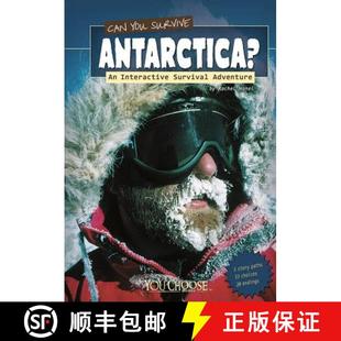 【3-4周达】Can You Survive Antarctica?: An Interactive Survival Adventure [9781429673457]