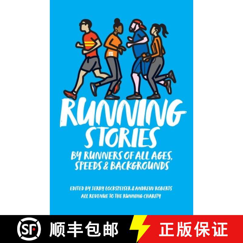 【3-4周达】Running Stories: By Runners of All Ages, Speeds and Backgrounds [9781838376406]