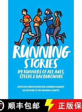 【3-4周达】Running Stories: By Runners of All Ages, Speeds and Backgrounds [9781838376406]
