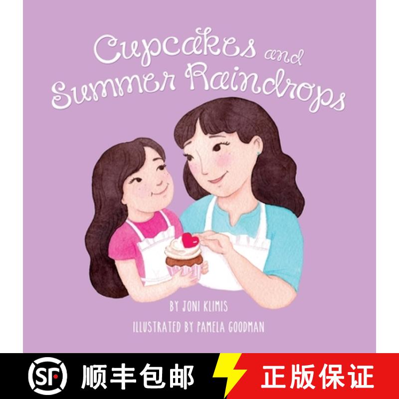 【3-4周达】Cupcakes and Summer Raindrops [9781734788617]