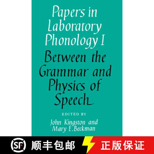【3-4周达】精装 Papers in Laboratory Phonology: Volume 1, Between the Grammar and Physics of Speech: ... [9780521362382]
