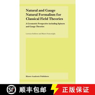 Geometric 4周达 Gauge and for Perspective Theorie Natural Field Classical 9789048164615 ... Formalism