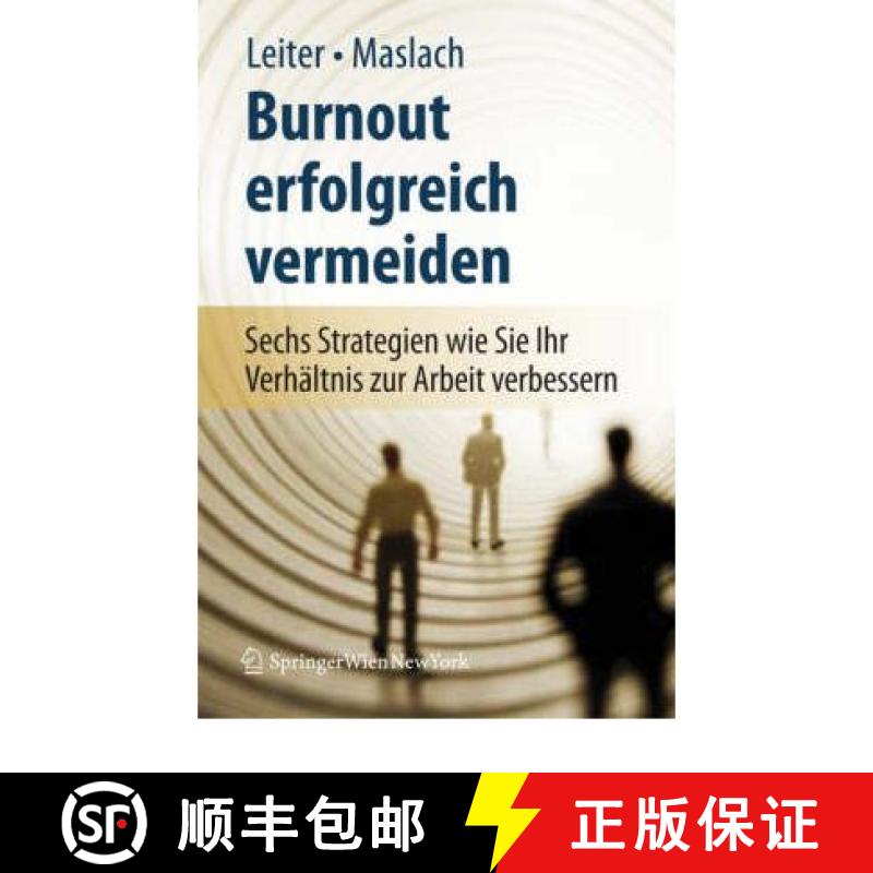 【3-4周达】Burnout erfolgreich vermeiden : Sechs Strategien, wie Sie Ihr Verhältnis zur Arbeit verbe... [9783211486351]