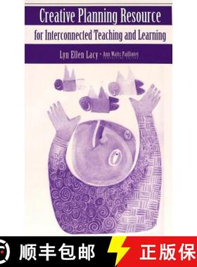 预订 Creative Planning Resource for Interconnected Teaching and Learning : Consulting Editor: Ann Wat... [9780820451855]