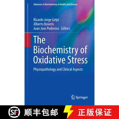 【3-4周达】Biochemistry of Oxidative Stress: Physiopathology and Clinical Aspects [9783319458649]