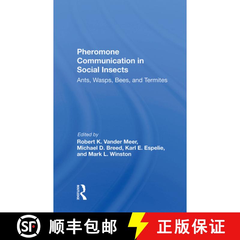 【3-4周达】精装 Pheromone Communication in Social Insects: Ants, Wasps, Bees, and Termites [9780367282820]