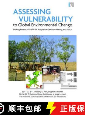 【3-4周达】Assessing Vulnerability to Global Environmental Change: Making Research Useful for Adaptat... [9781849711548]