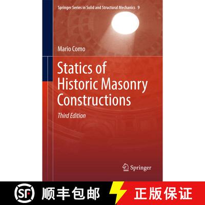【3-4周达】Statics of Historic Masonry Constructions (3rd ed. 2017) (3rd ed. 2017) (3rd ed. 2017) (3r... [9783319547374]