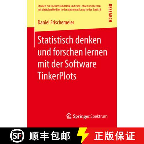 【3-4周达】Statistisch denken und forschen lernen mit der Software TinkerPlots (1. Aufl. 2017) [9783658153229]