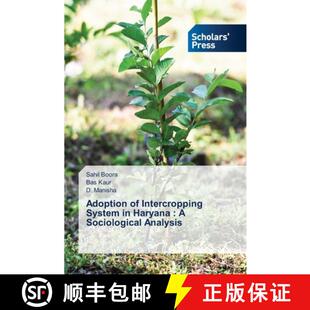 【3-4周达】Adoption of Intercropping System in Haryana : A Sociological Analysis [9783639664966]