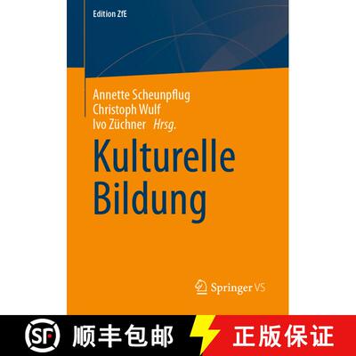 【3-4周达】Kulturelle Bildung (1. Aufl. 2022) (1. Aufl. 2022) (1. Aufl. 2022) (1. Aufl. 2022) (1. Auf... [9783658354534]