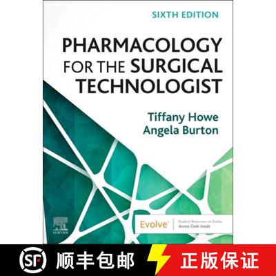 【3-4周达】Pharmacology for the Surgical Technologist [9780443109096]
