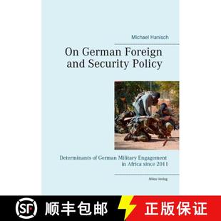 Engagement 3周达 Foreign German Security Military Determinants Policy 9783945861202 Afr... and