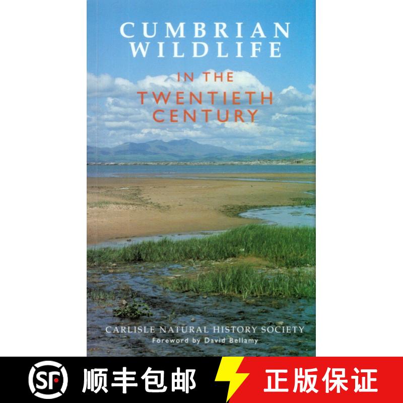 预订 Cumbrian Wildlife in the Twentieth Century [9780952525202]