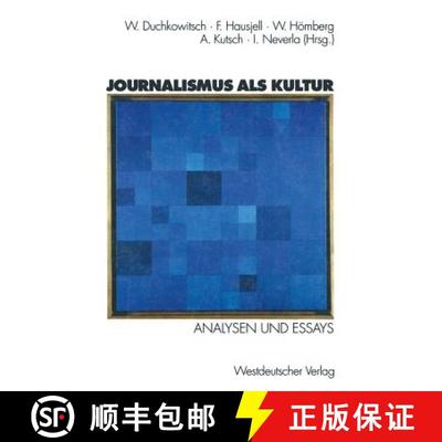 【3-4周达】Journalismus als Kultur : Analysen und Essays [9783531132587]