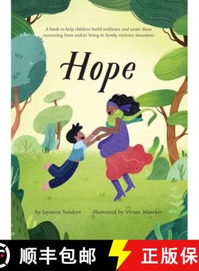【3-4周达】Hope: A book to help children build resilience and assist those recovering from and/or liv... [9781761160295]