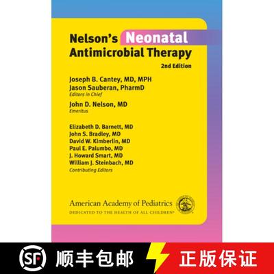 【3-4周达】Nelson's Neonatal Antimicrobial Therapy [9781610026987]