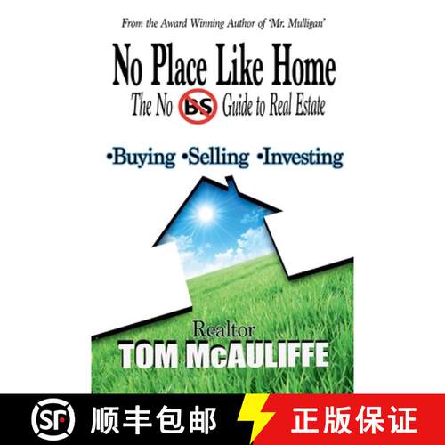 【3-4周达】No Place Like Home-The No BS Guide to Real Estate [9798991861021]