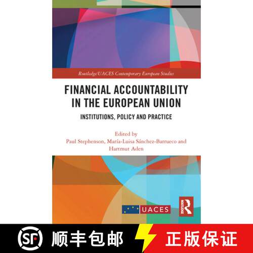 【3-4周达】Financial Accountability in the European Union: Institutions, Policy and Practice [9780367521998]