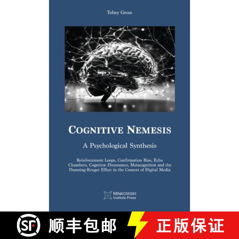 【3-4周达】Cognitive Nemesis: A Psychological Synthesis [9781998902422]